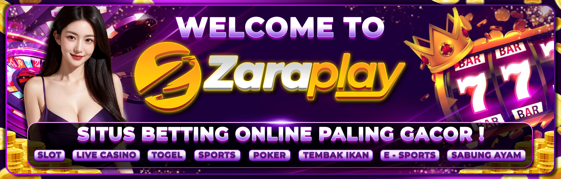 ZARAPLAY Welcome